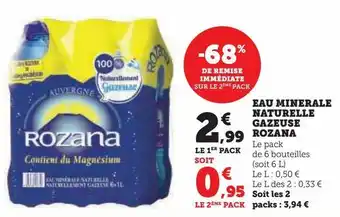 U Express Eau minerale naturelle gazeuse rozan offre
