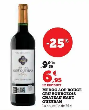 U Express Medoc aop rouge cru bourgeois chateau haut queyran offre
