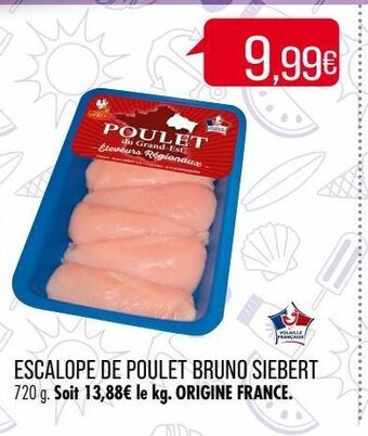 Escalope de poulet bruno siebert