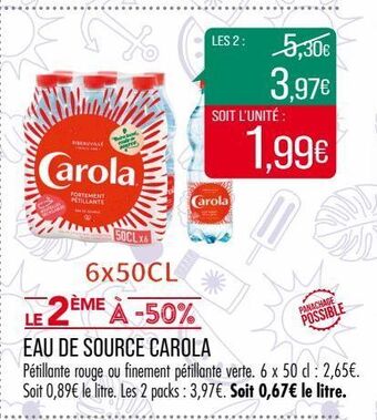 Match Eau de source carola offre