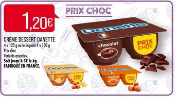 Match Crème dessert danette offre