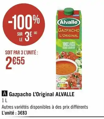 Casino Supermarchés Gazpacho L'Original Alvalle offre