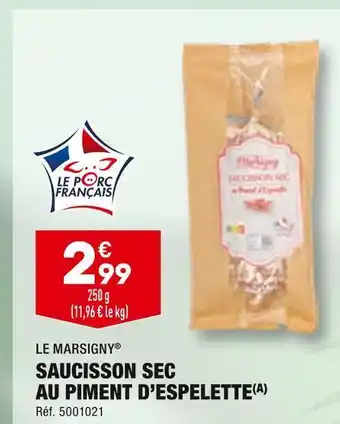 ALDI Le marsigny saucisson sec au piment d’espelette offre