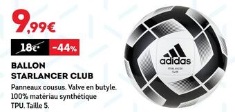 Sport 2000 Adidas ballon starlancer club offre
