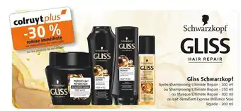 Colruyt Gliss schwarzkopf -30% de remise immédiate sur les produits de cet encart gliss schwarzkopf offre