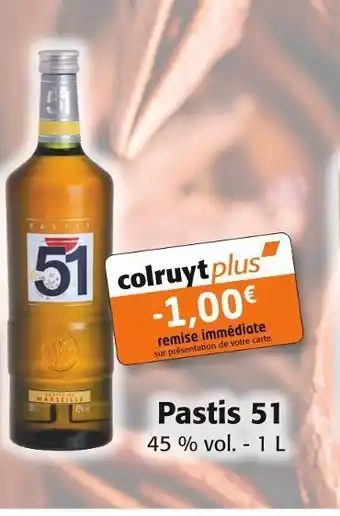 Colruyt Pastis 51 pastis 51 offre