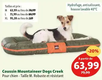 Maxi Zoo Dogs creek coussin mountaineer offre