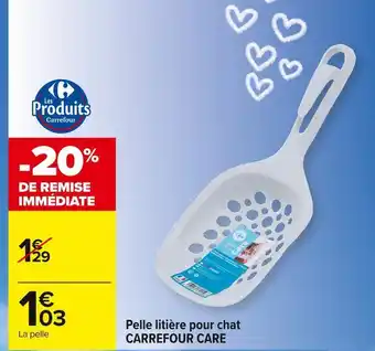 Carrefour Market Carrefour care pelle litière pour chat offre