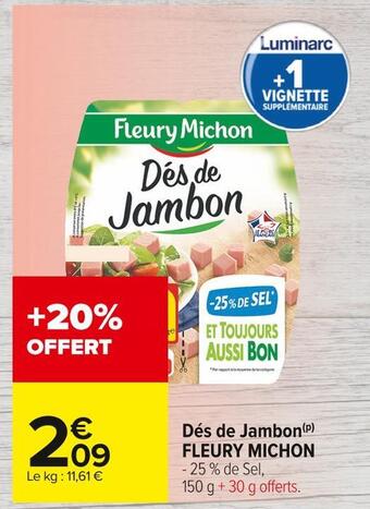 Carrefour Market Fleury michon dés de jambon offre
