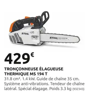 Rural Master Stihl tronçonneuse élagueuse thermique ms 194 t offre