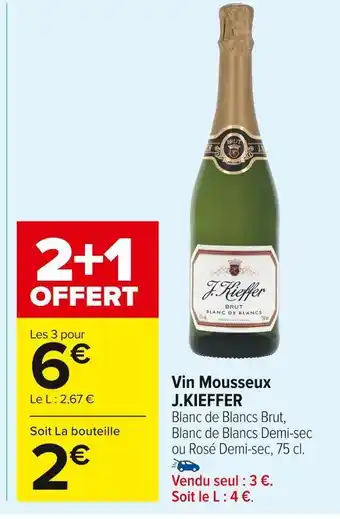 Carrefour Market J.kieffer vin mousseux offre