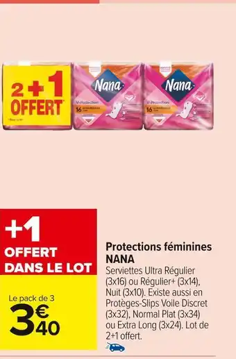 Carrefour Market Nana protections féminines offre