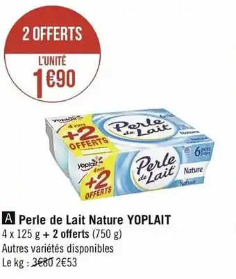Casino Supermarchés Perle De Lait Nature Yoplait offre