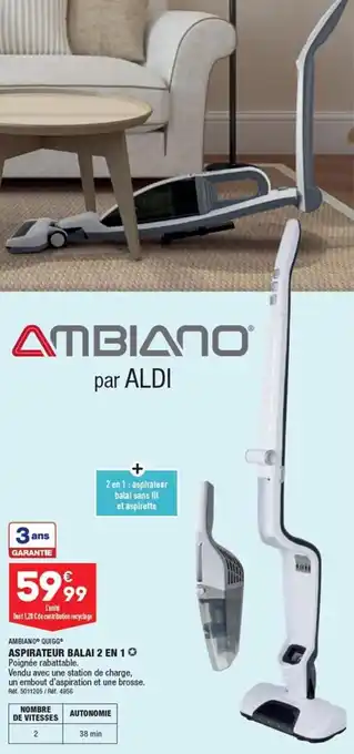 ALDI ASPIRATEUR BALAI 2 EN 1 offre