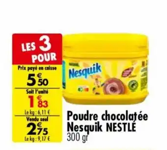 Carrefour Market Poudre chocolatée Nesquik NESTLÉ offre