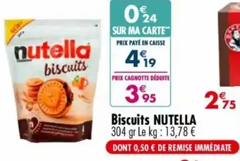 Carrefour Market Biscuits NUTELLA offre