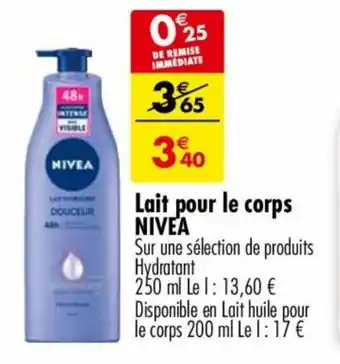 Carrefour Market Lait pour le corps NIVEA offre