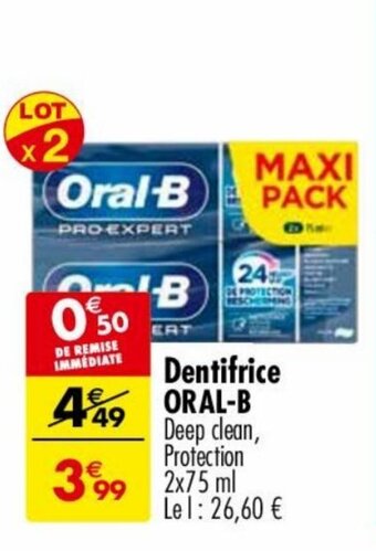 Carrefour Market Dentifrice ORAL-B offre