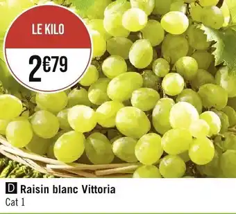 Géant Casino Raisin blanc Vittoria offre