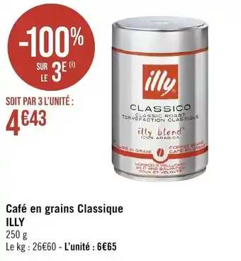 Géant Casino Café en grains Classique ILLY offre