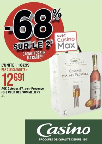 Géant Casino AOC Coteaux d'Aix-en-Provence rosé CLUB DES SOMMELIERS offre