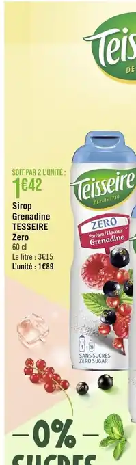 Géant Casino Sirop Grenadine TESSEIRE offre