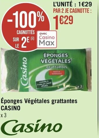 Géant Casino Éponges Végétales grattantes CASINO offre