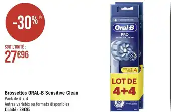 Géant Casino Brossettes ORAL-B Sensitive Clean offre