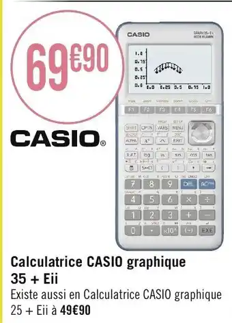 Géant Casino Calculatrice CASIO graphique 35 + Eii offre