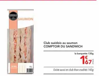 METRO Club suédois au saumon COMPTOIR DU SANDWICH offre