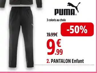 Intersport PUMA 2. PANTALON Enfant offre