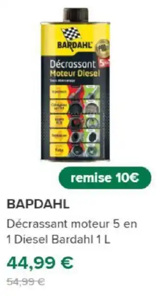 Feu Vert BARDAHL Décrassant Moteur Diesel offre