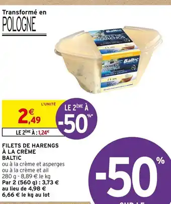 Intermarché FILETS DE HARENGS À LA CRÈME BALTIC offre