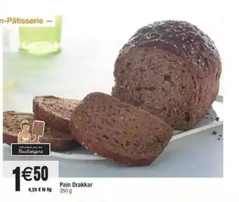Cora x Carrefour Pain Drakkar offre