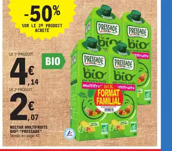 E.Leclerc NECTAR MULTIFRUITS BIO(2) "PRESSADE" Vendu en page 42. offre