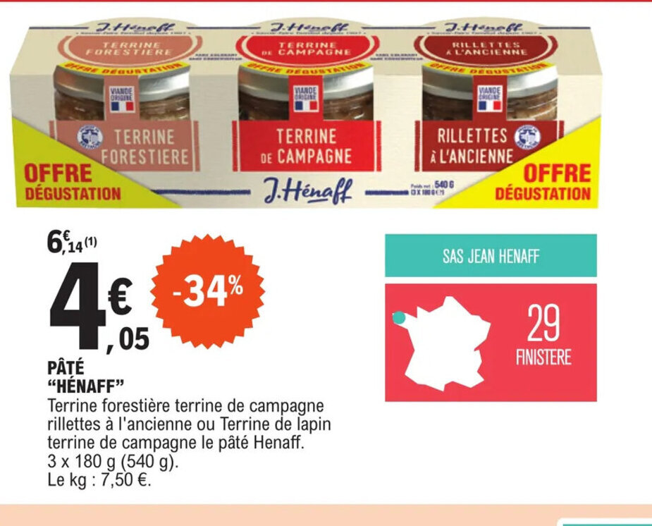 Promo PÂTÉ "HÉNAFF" Terrine forestière terrine de campagne rillettes à