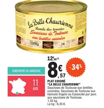 E.Leclerc PLAT CUISINÉ "LA BELLE CHAURIENNE" offre