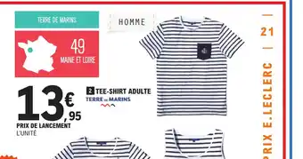E.Leclerc 2 TEE-SHIRT ADULTE TERRE DE MARINS offre