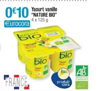 Cora x Carrefour Yaourt Vanille offre