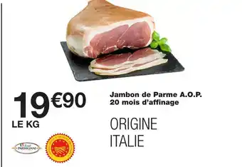 Monoprix Jambon de parme a.o.p. 20 mois d’affinage offre