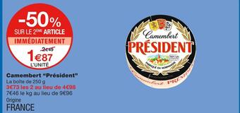 Monoprix Président camembert offre