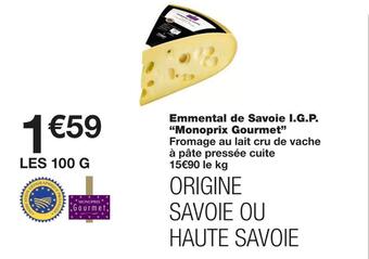Monoprix Monoprix gourmet emmental de savoie i.g.p. offre