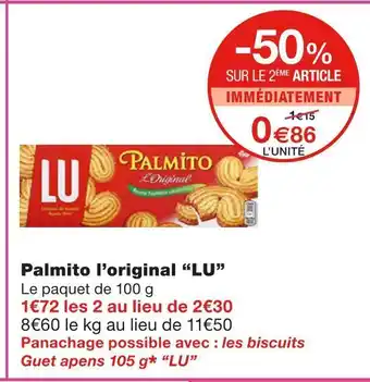 Monoprix Lu palmito l’original offre