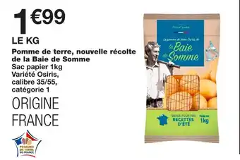 Monoprix Pomme de terre, nouvelle récolte de la baie de somme offre