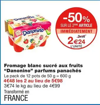 Monoprix Danonino fromage blanc sucré aux fruits parfums panachés offre