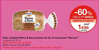 Monoprix Harry’s pain complet beau & bon graines de lin et tournesol offre