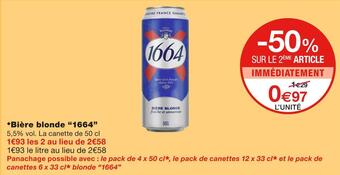 Monoprix 1664 bière blonde offre
