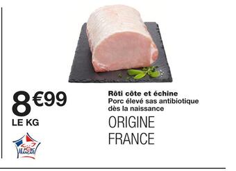 Monoprix Rôti côte et échine offre