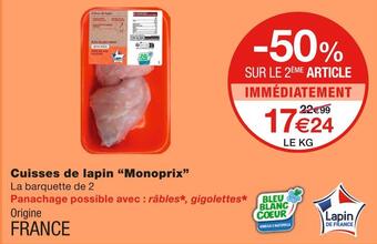 Monoprix Monoprix cuisses de lapin offre