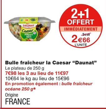 Monoprix Daunat bulle fraîcheur la caesar offre